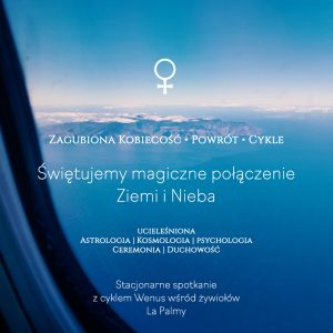 Wyprawa rytualna „Inicjacja nowego cyklu Wenus”